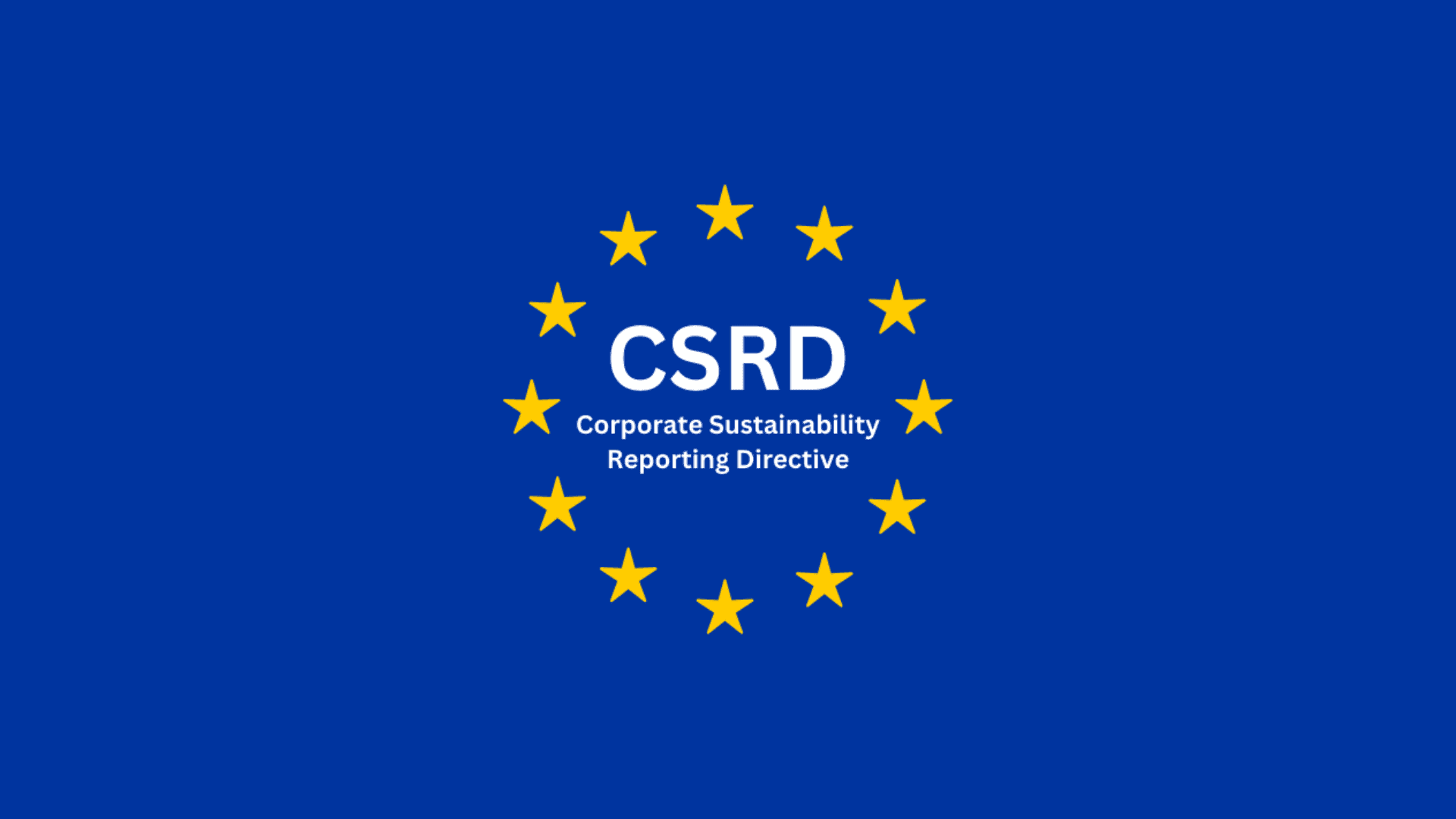Was ist die CSRD? EU-Nachhaltigkeitsberichtspflicht für Unternehmen